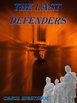 cover image of The Last Defenders